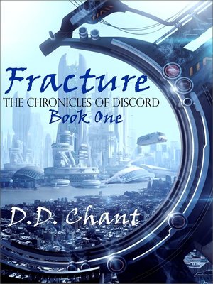 cover image of Fracture (The Chronicles of Discord, #1)